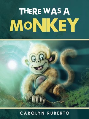 cover image of There Was a Monkey